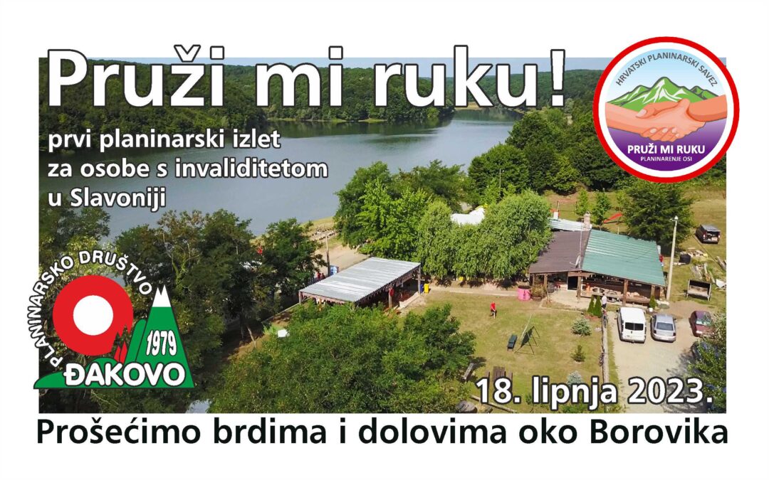 Pruži mi ruku – prošećimo brdima i dolovima oko Borovika